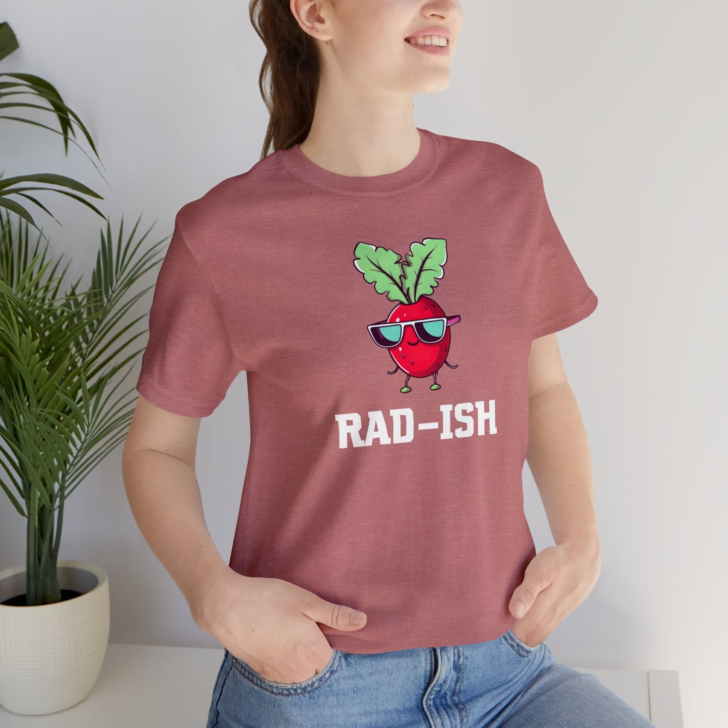 RAD-ISH T-Shirt | Garden T-Shirt- Unisex Fit