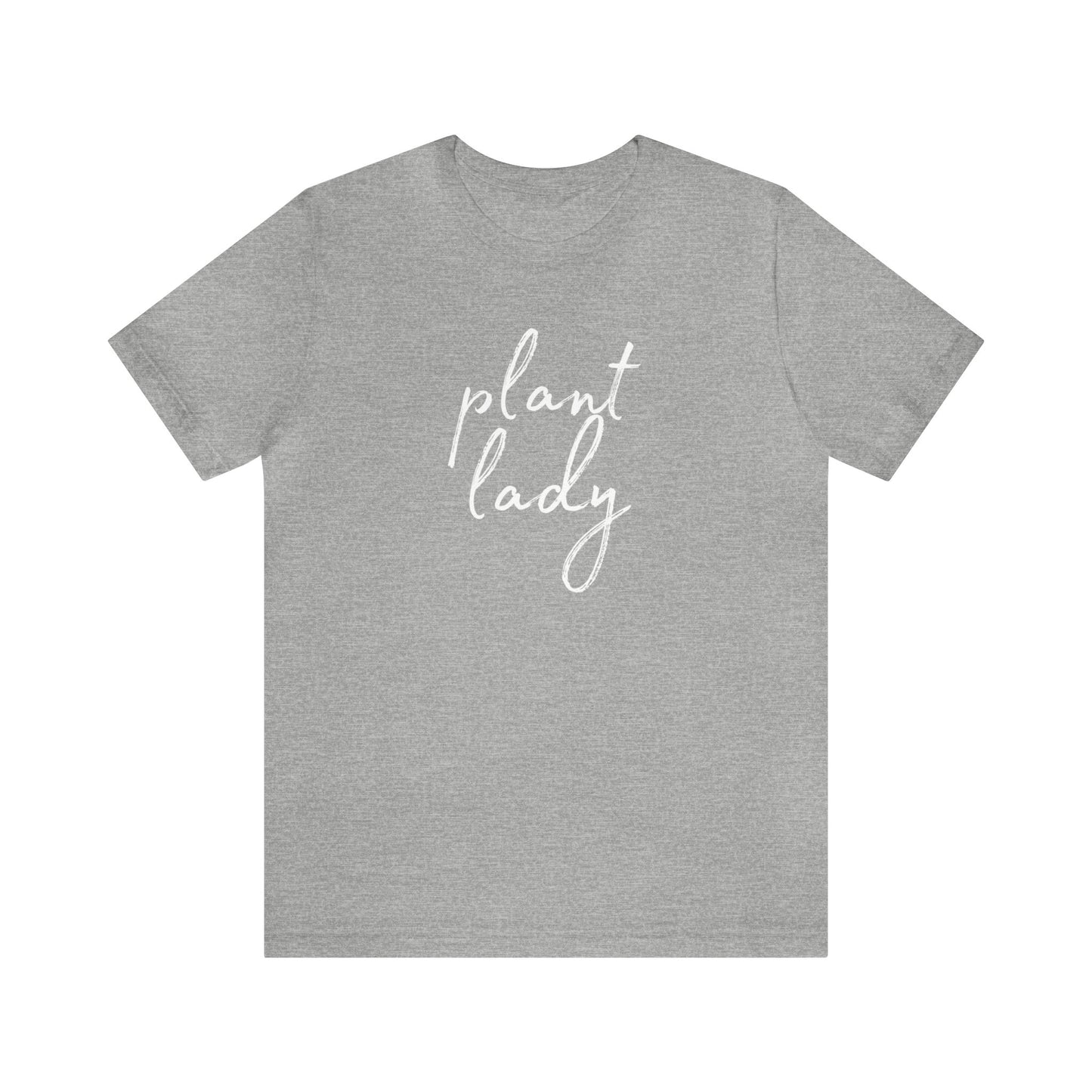 Plant Lady T-Shirt - Bella Canvas