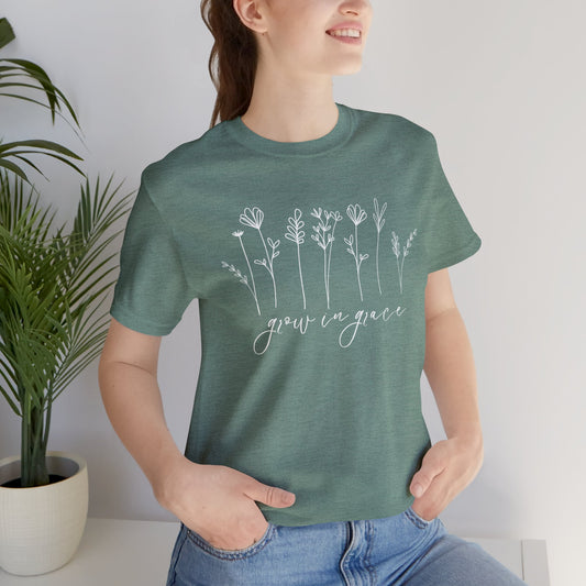 Grow in Grace T-Shirt - Unisex Bella Canvas
