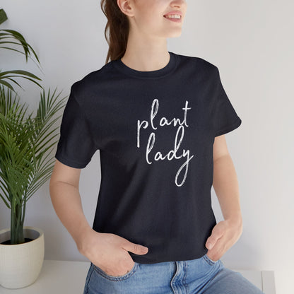 Plant Lady T-Shirt - Bella Canvas