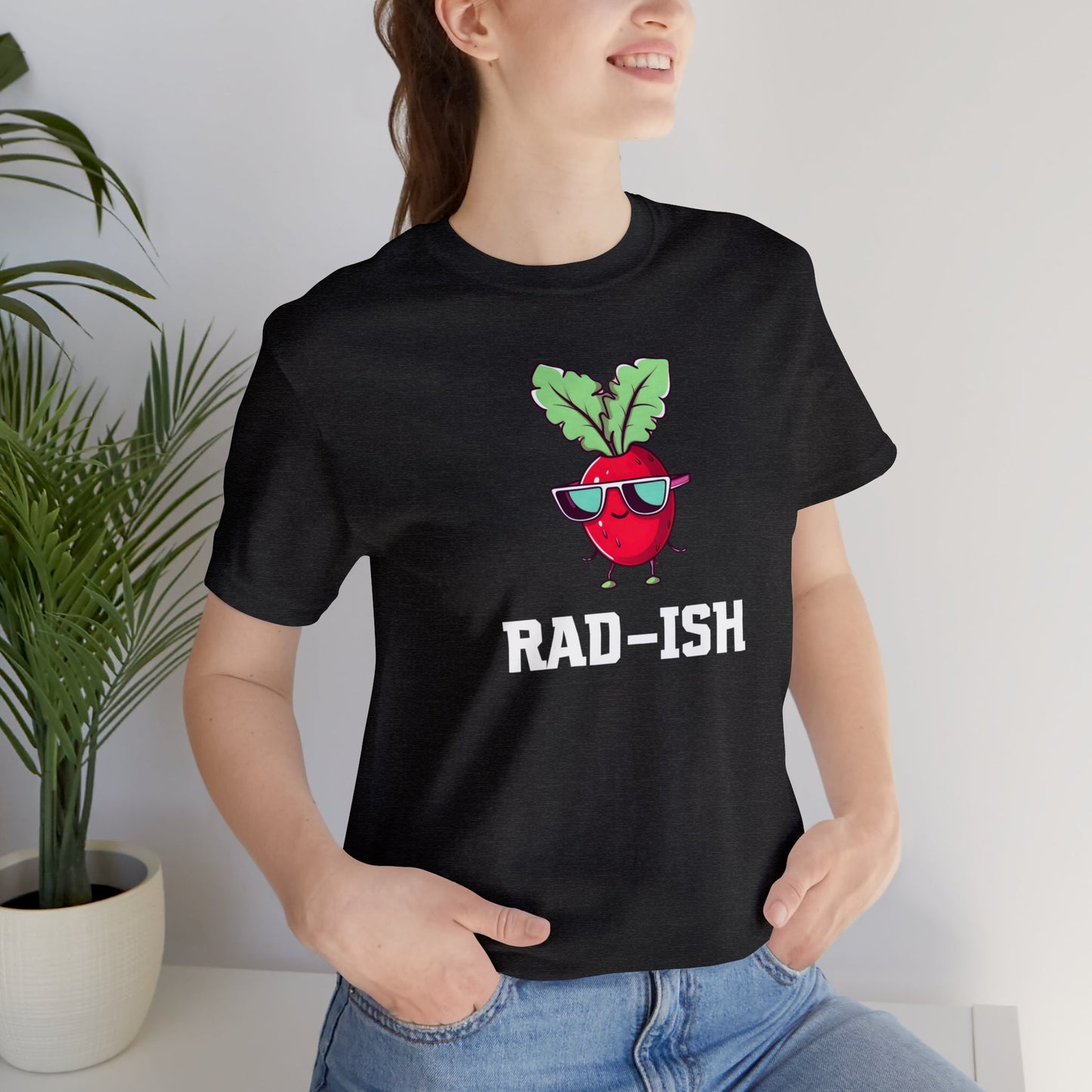 RAD-ISH T-Shirt | Garden T-Shirt- Unisex Fit