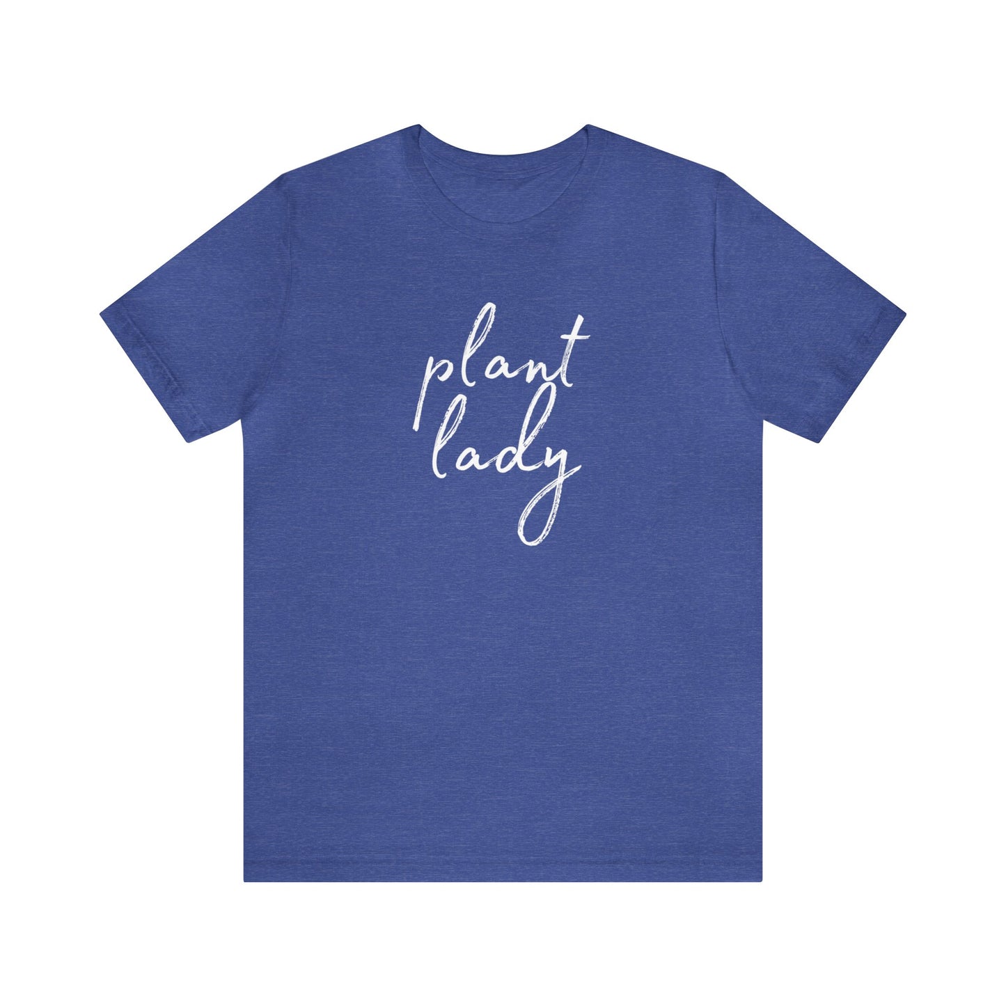 Plant Lady T-Shirt - Bella Canvas