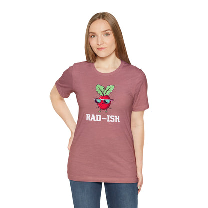 RAD-ISH T-Shirt | Garden T-Shirt- Unisex Fit