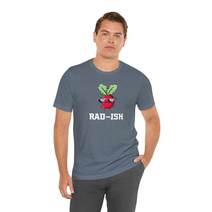 RAD-ISH T-Shirt | Garden T-Shirt- Unisex Fit