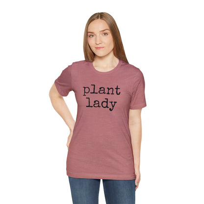 Plant Lady T-Shirt - Bella Canvas